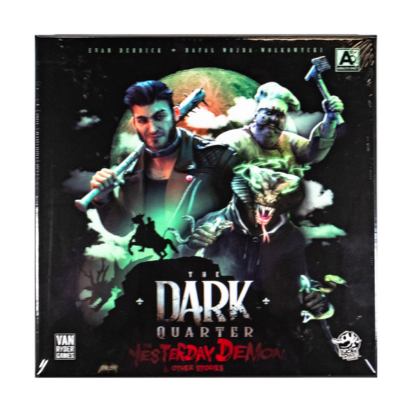 The Dark Quarter - The Yesterday Demon & Other Stories Expansion