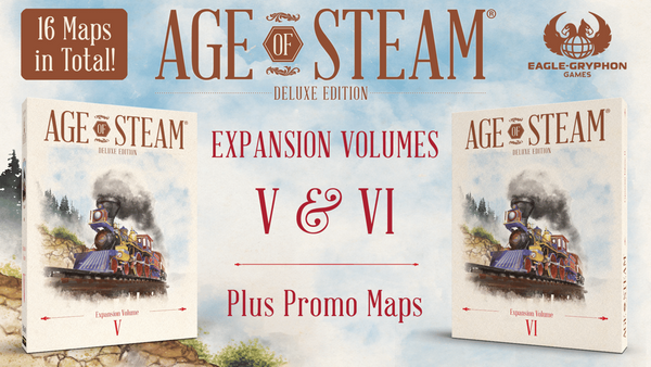 Age of Steam Deluxe: Expansion Volumes V & VI (Deposit) (Crowdfunded)