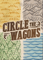 Circle The Wagons: Second Shot (Button Shy)