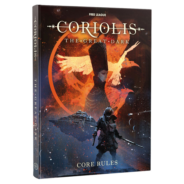 Coriolis RPG: The Great Dark - Core Rules