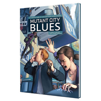 Mutant City Blues RPG - 2nd Edition