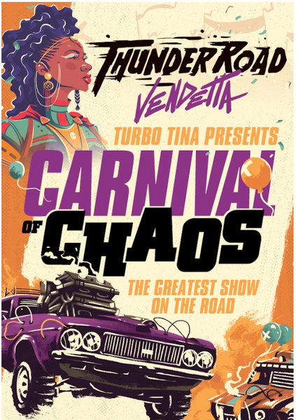 Thunder Road: Vendetta - Carnival of Chaos (Deposit) (Kickstarter)