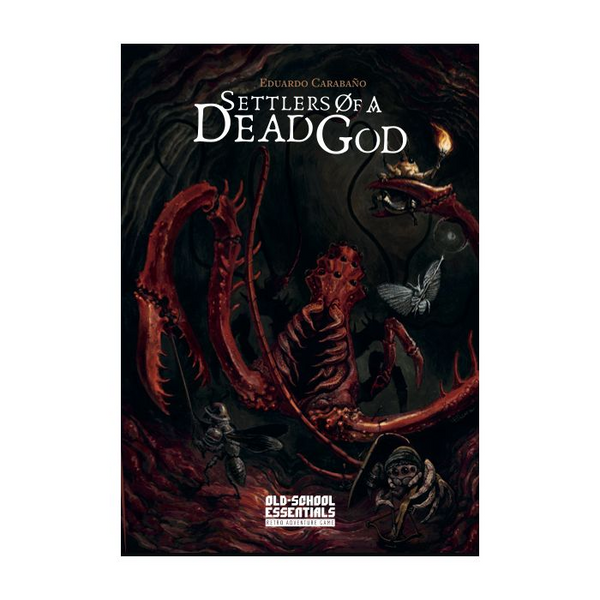 Old-School Essentials: Settlers of a Dead God
