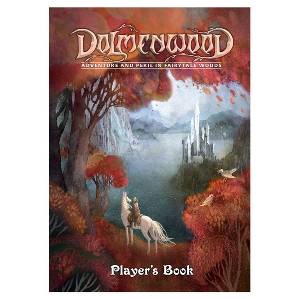 Dolmenwood RPG: Adventure & Peril in Fairytale Woods: Player’s Book
