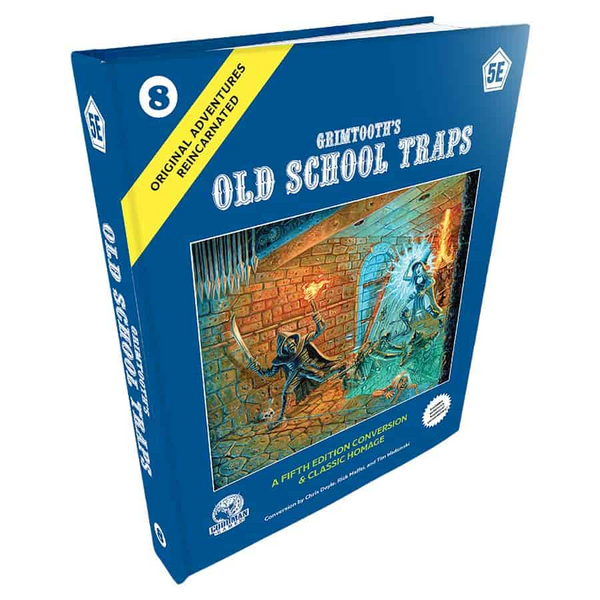 Original Adventures Reincarnated: #8 - Grimtooth's Old School Traps