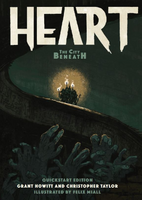 Heart: The City Beneath - Quickstart