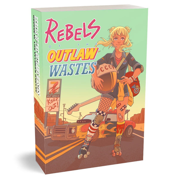 Rebels of the Outlaw Wastes RPG