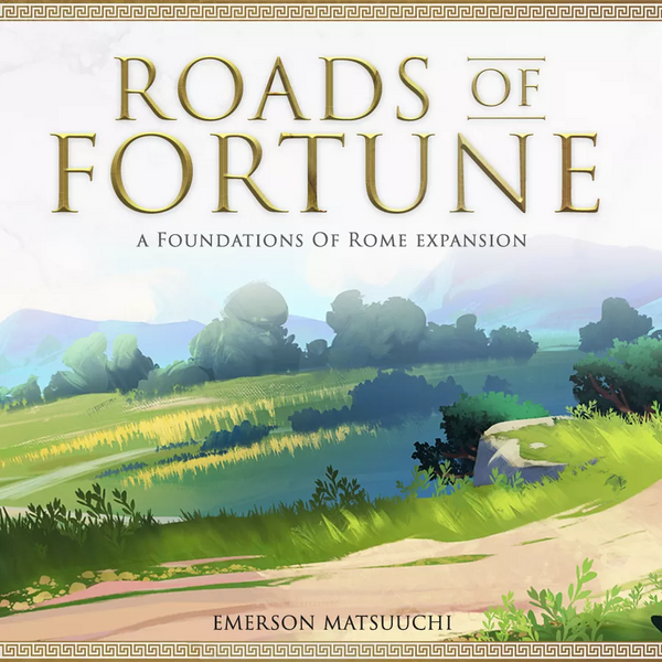 Foundations of Rome: Roads of Fortune (Kickstarter)