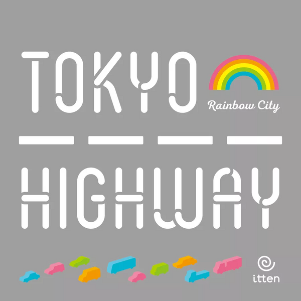 TOKYO HIGHWAY Rainbow City (Deposit) (Kickstarter)