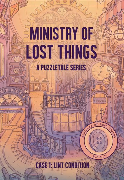 Ministry of Lost Things: Lint Condition - A Puzzletale