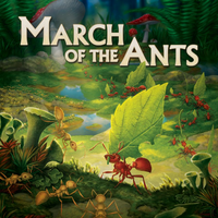March of the Ants - Evolved Edition (Crowdfunded)