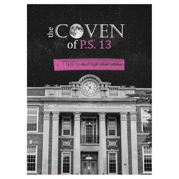The Coven of P.S. 13 RPG
