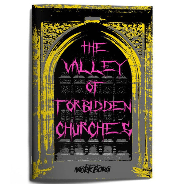 Mork Borg - Valley of Forbidden Churches
