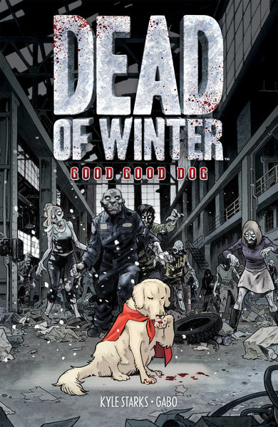 Dead of Winter: Good Good Dog (graphic novel and bonus character)