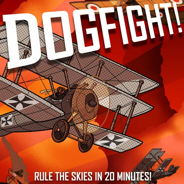 Dogfight! - Rule the Skies in 20 Minutes