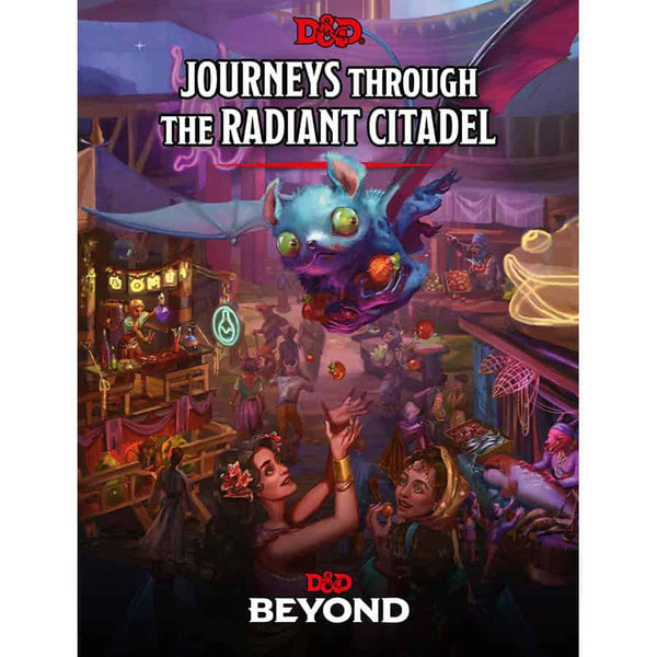 Dungeons and Dragons 5e: Journeys through the Radiant Citadel (hardcover)